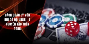 Cách quản lý vốn khi cá độ U888